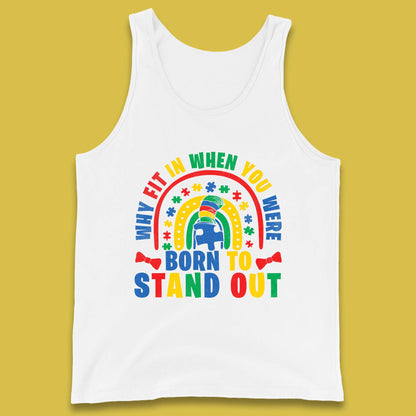 You Were Born To Stand Out Tank Top