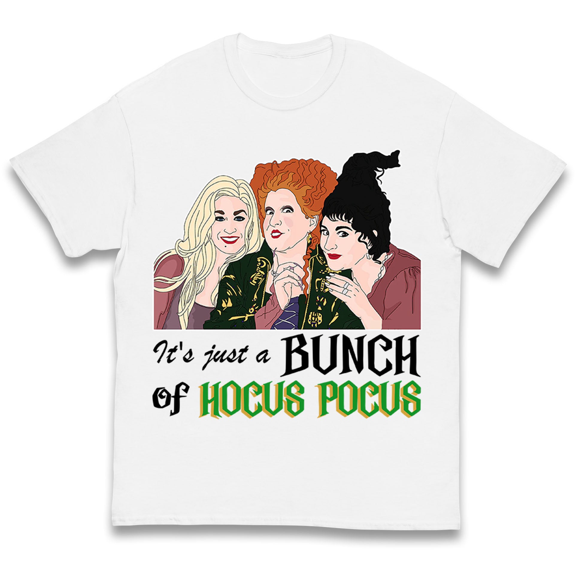 Its Just A Bunch Of Hocus Pocus Halloween T Shirt
