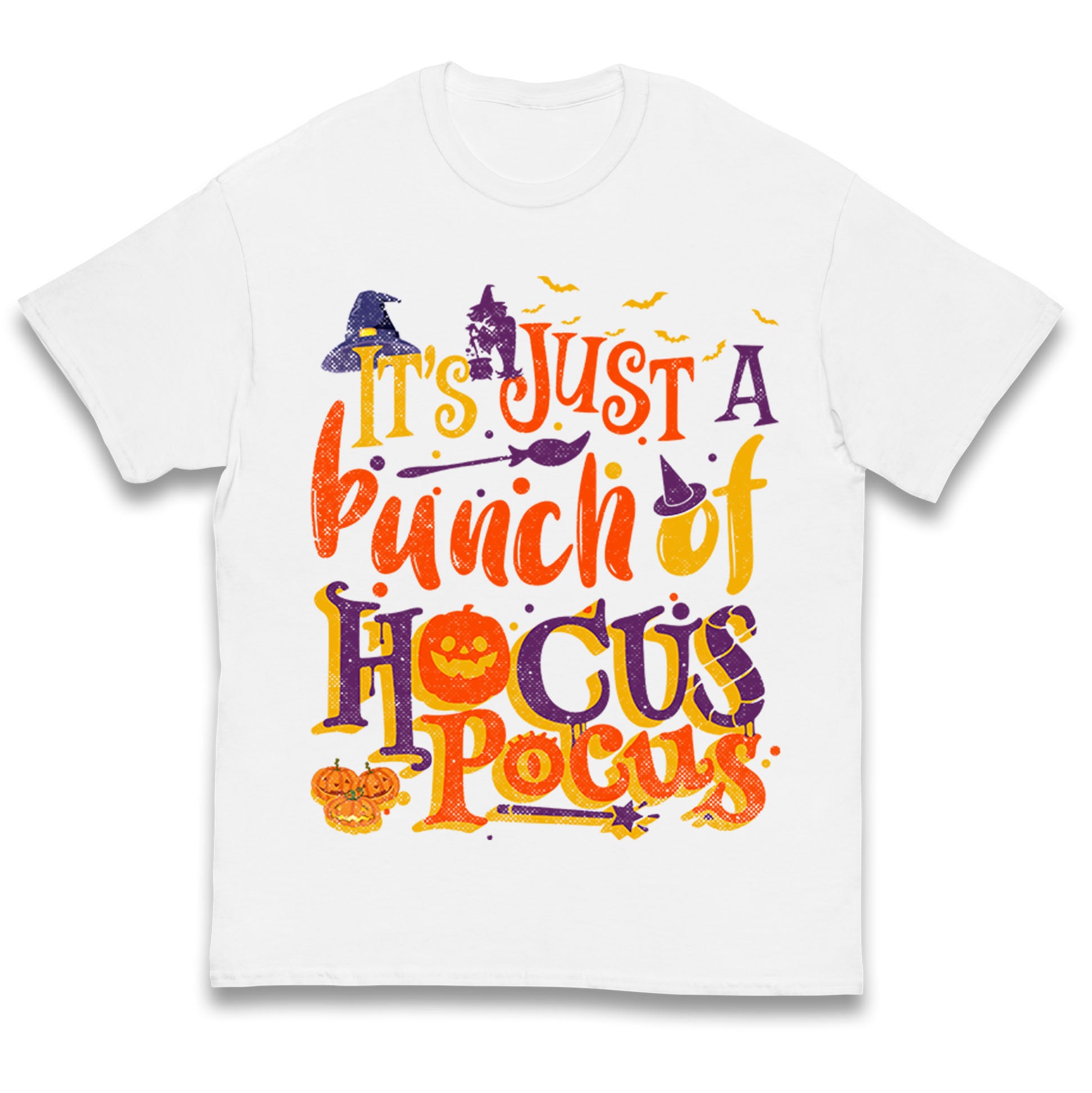 Its Just A Bunch Of Hocus Pocus Halloween T Shirt
