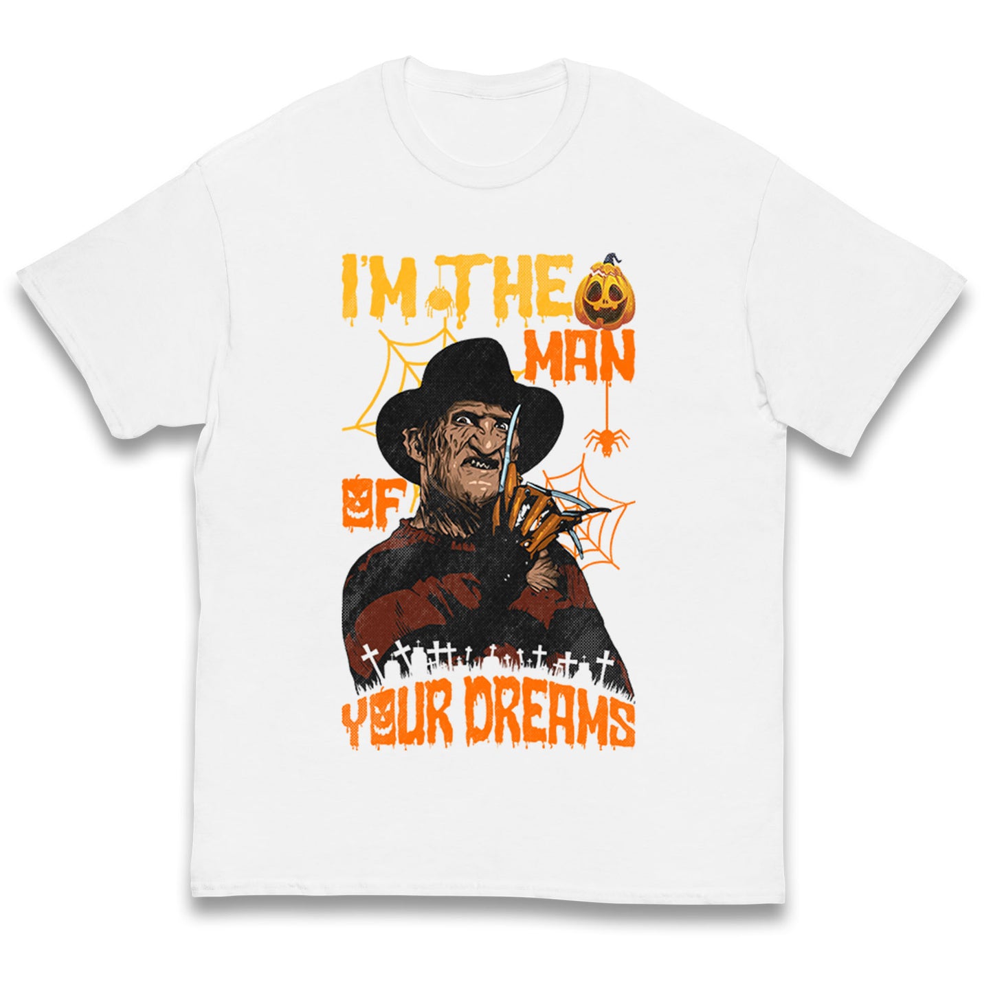 Freddy Krueger I Am The Man Of Your Dreams Halloween Kids T Shirt