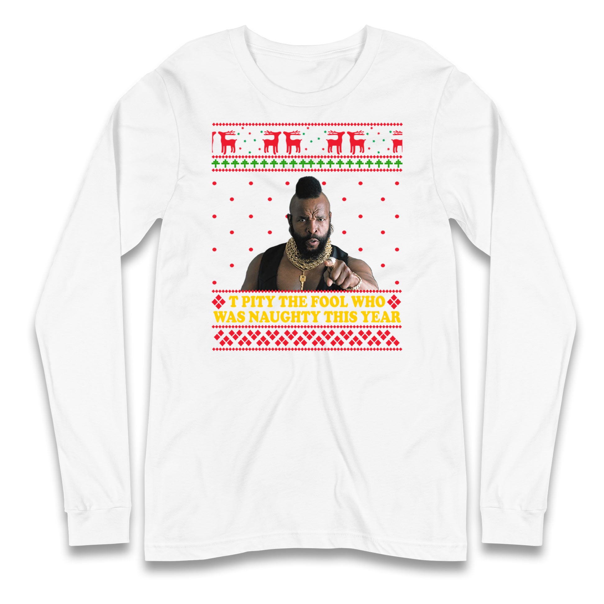 mr t christmas long sleeve t shirt