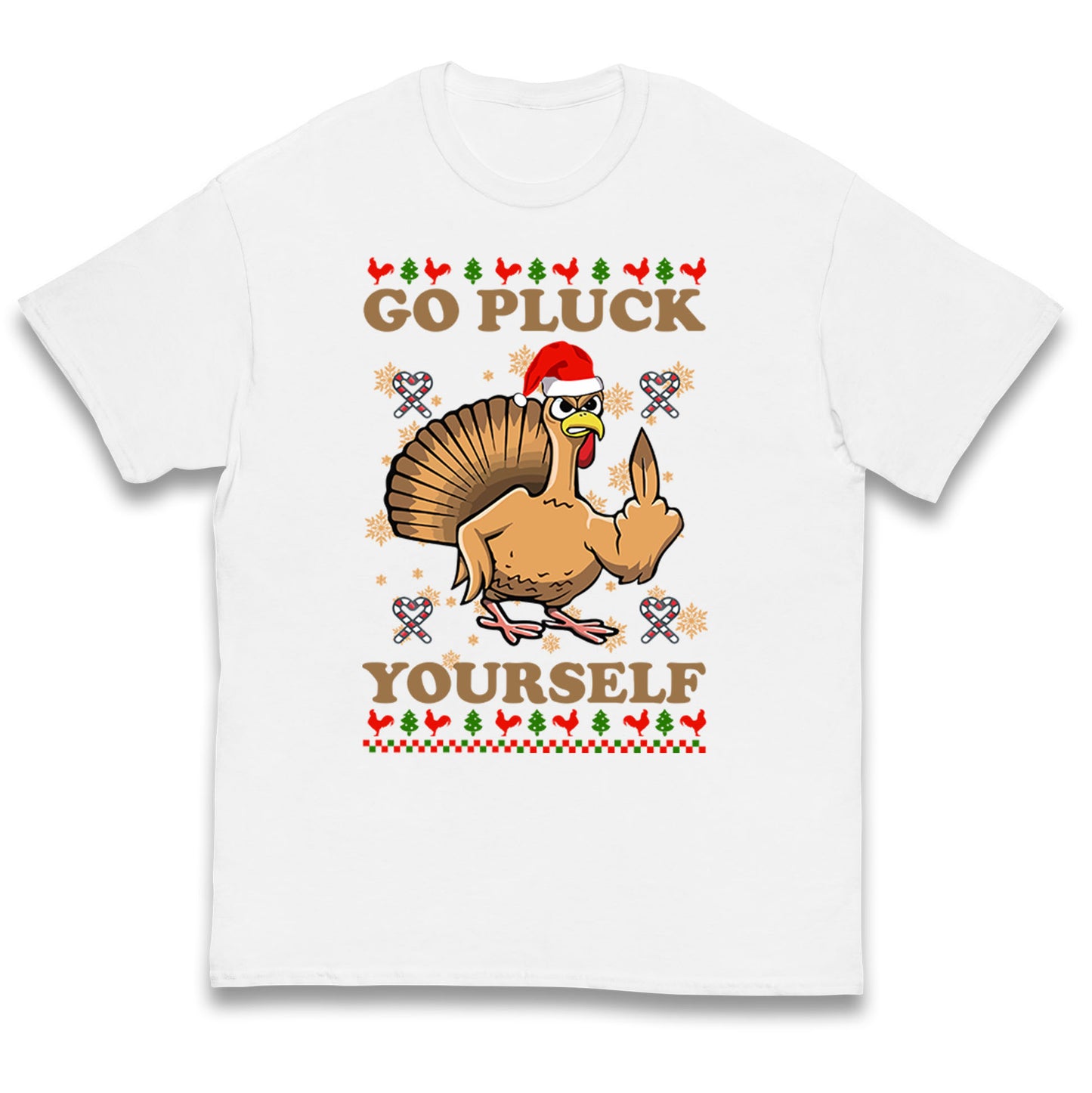 Christmas Go Pluck Yourself Funny T Shirt