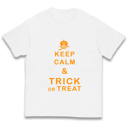 Keep Calm And Trick Or Treat Halloween T Shirt
