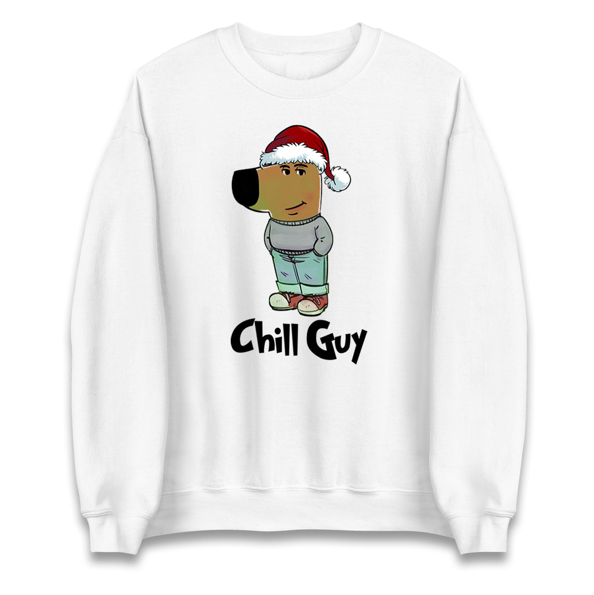 chill guy christmas sweatshirt