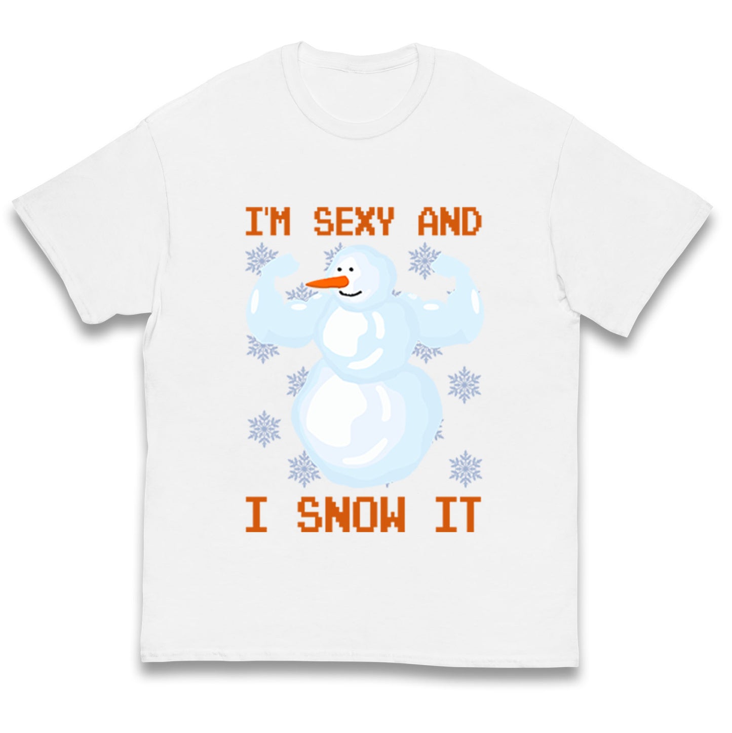 Im Sexy And I Snow It Christmas Kids T Shirt