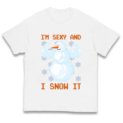 Im Sexy And I Snow It Christmas Kids T Shirt