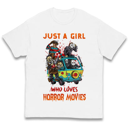 Just A Girl Who Loves Horror Movies Halloween T Shirt
