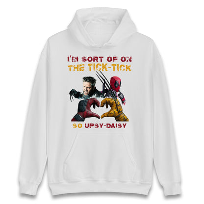 I'm Sort of on The Tick Tick so Upsy Daisy Unisex Hoodie