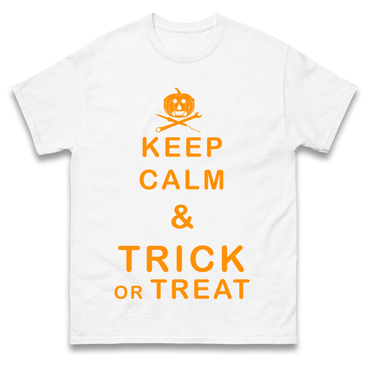 Keep Calm And Trick Or Treat T Shirt
