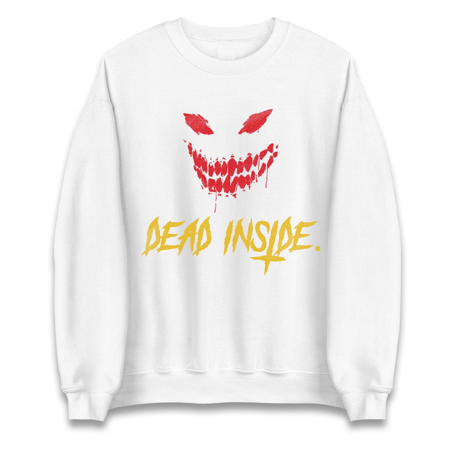 Horror Face Dead Inside Halloween Unisex Sweatshirt