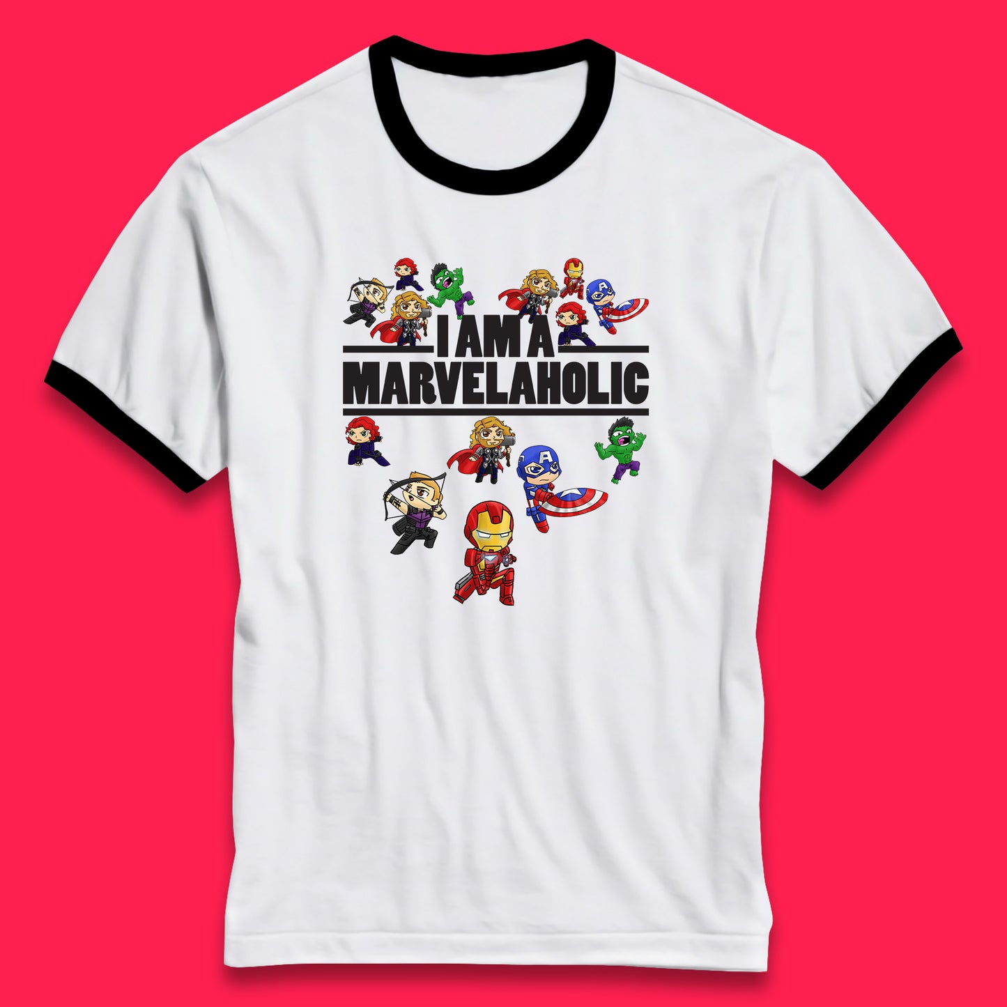 I Am A Marvelaholic Marvel Avengers Super Heroes Movie Characters Black Widow, Hulk, Iron Man, Thor, Captain America Ringer T Shirt