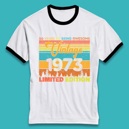 50 Years Of Being Awesome Vintage 1973 Limited Edition T Shirt