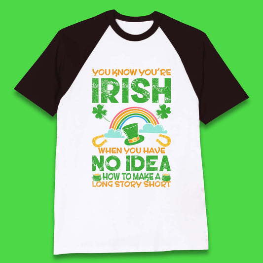 You Know You're Irish Baseball T-Shirt