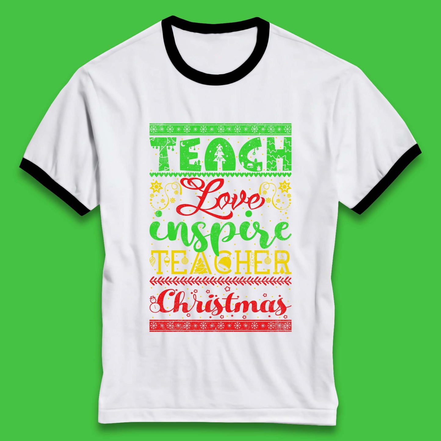 teach love inspire teacher christmas ringer t shirt