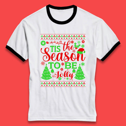 tis the season to be jolly ringer t shirt