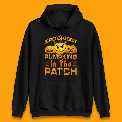 Spookiest Pumpkin In The Patch Spooky Season Happy Halloween Unisex Hoodie