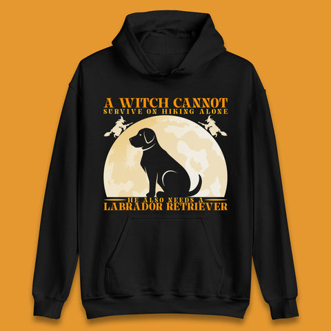 A Witch Cannot Survive On Hiking Alone Unisex Hoodie