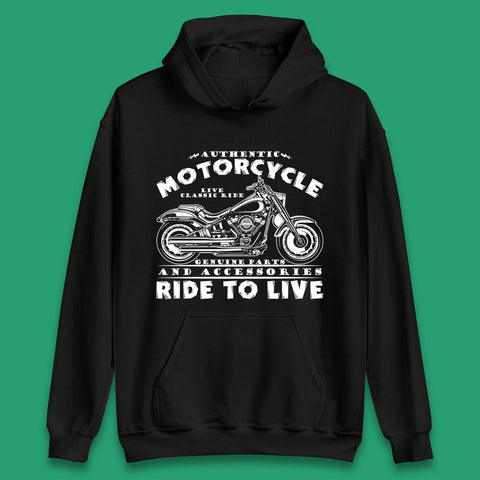 Motorcycle Ride To Live Unisex Hoodie