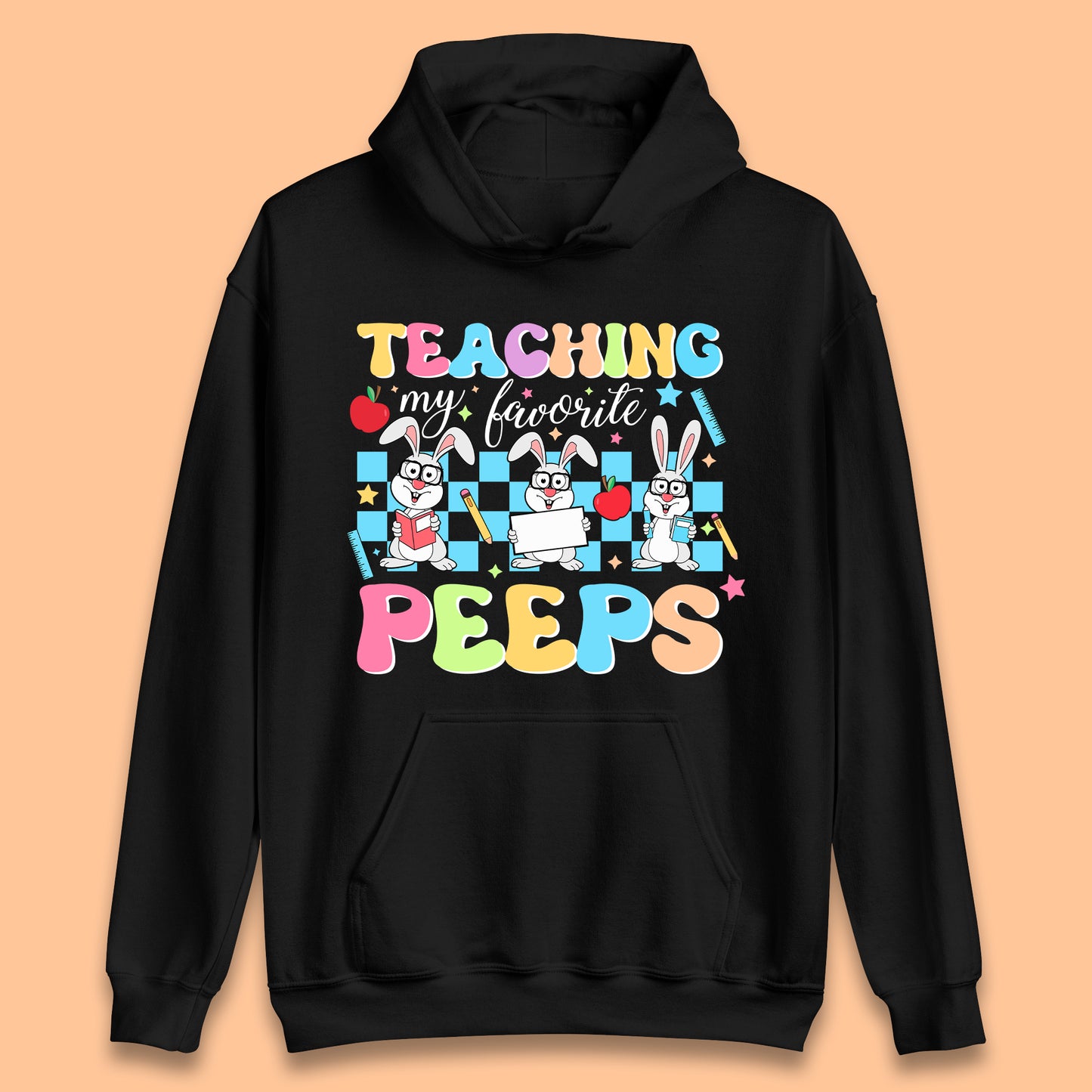 Teaching My Favourite Peeps Unisex Hoodie