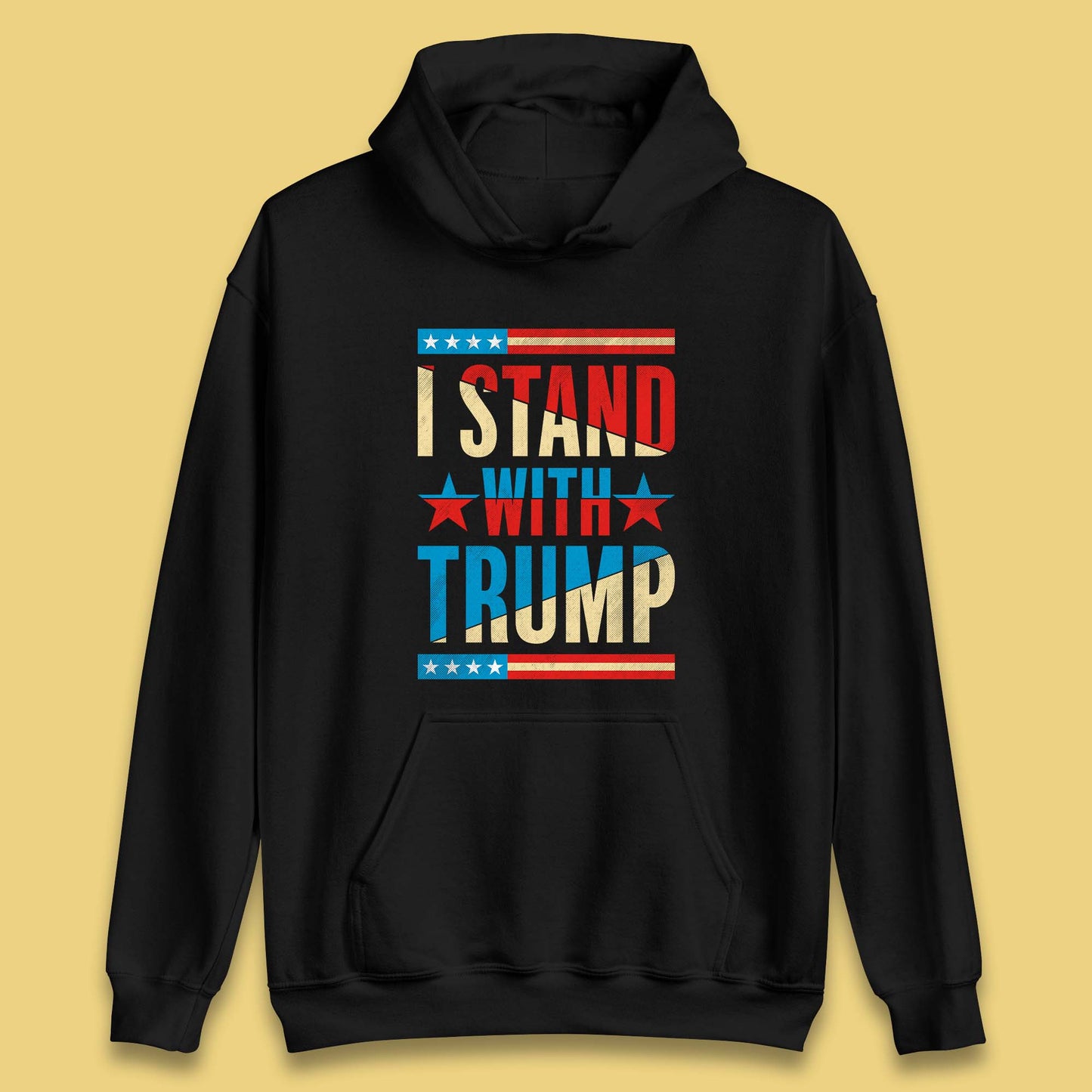 I Stand With Trump Take America Back Donald Trump Pro America Election 2024 Unisex Hoodie