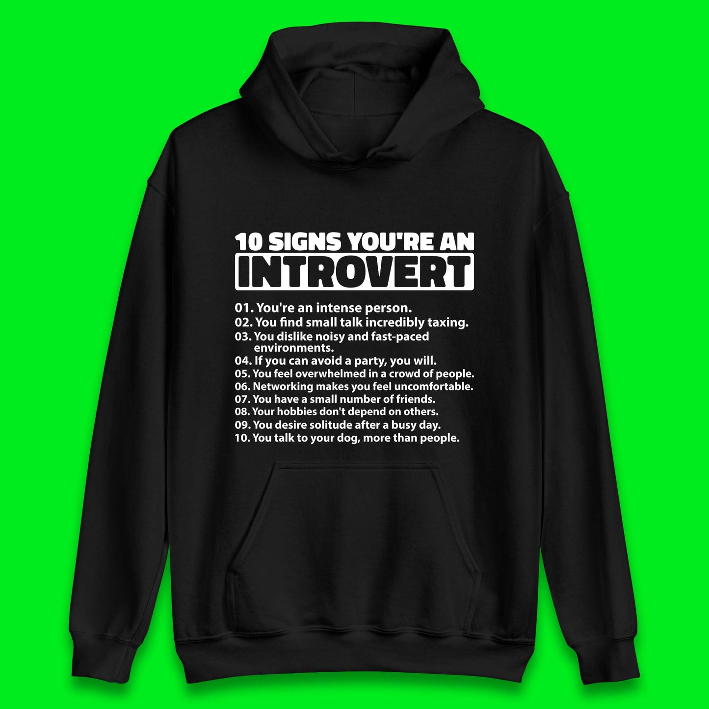 10 Signs You're An Introvert Unisex Hoodie