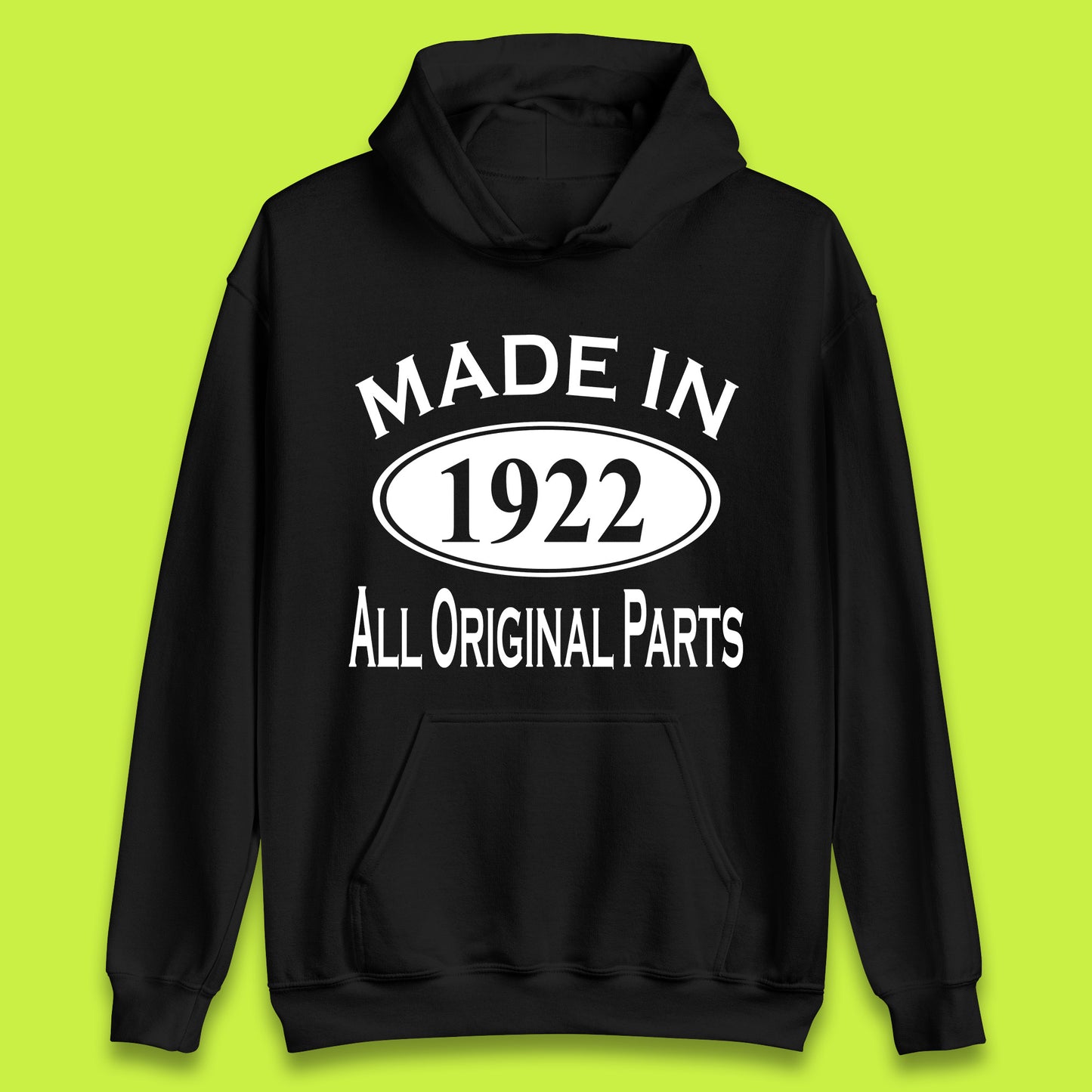 Made In 1922 All Original Parts Vintage Retro 101st Birthday Funny 101 Years Old Birthday Gift Unisex Hoodie