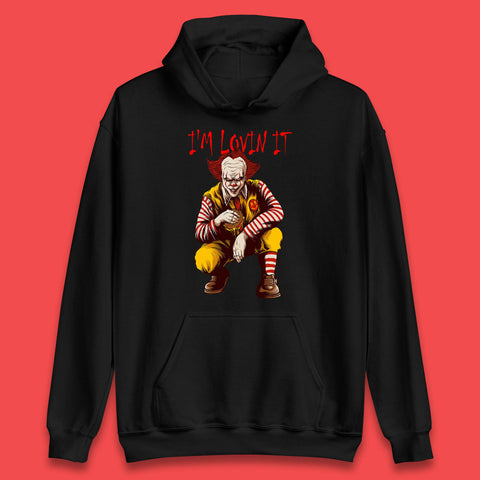 I'm Loven It Pennywise Clown Halloween IT Pennywise Clown Horror Movie Fictional Character Unisex Hoodie