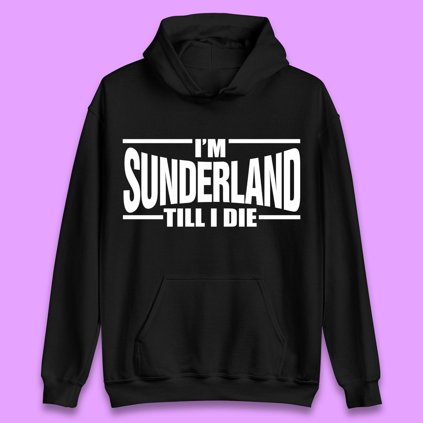 Sunderland Till I Die Unisex Hoodie