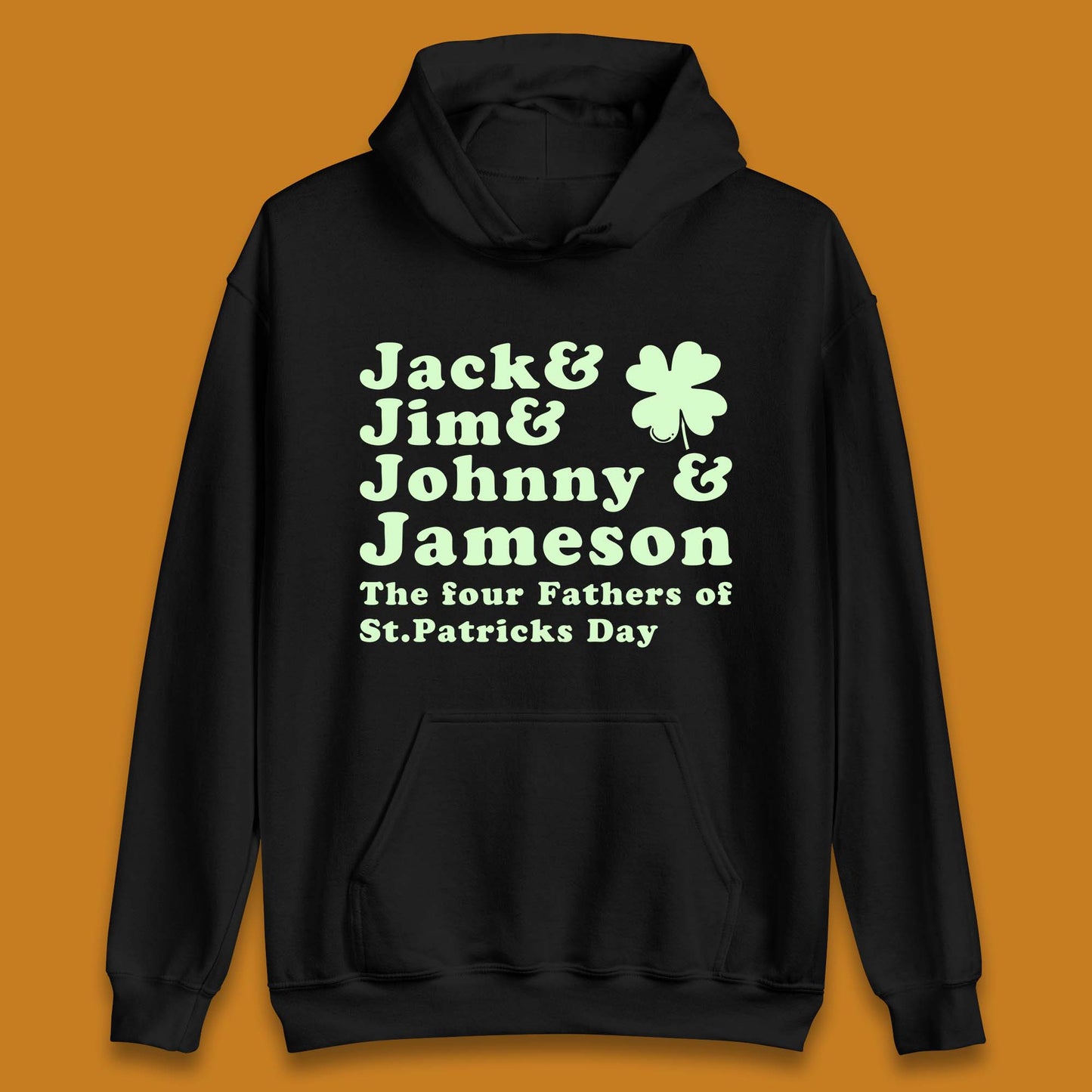 The Four Fathers of St. Patrick's Day Unisex Hoodie