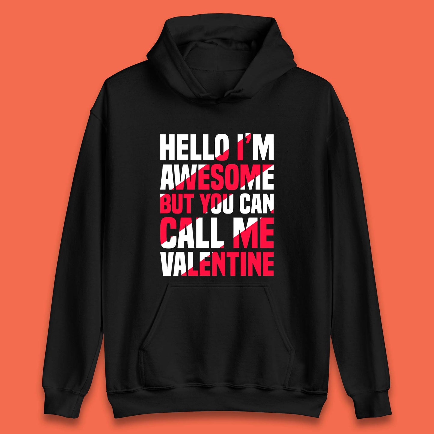 Call Me Valentine Unisex Hoodie