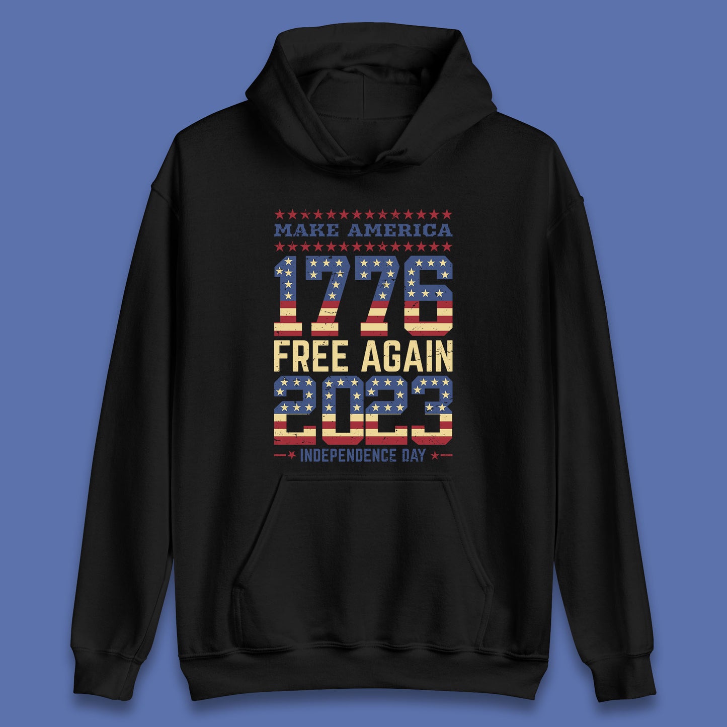 Make America Free Again 1776-2023 Independence Day Funny Free Speech Unisex Hoodie