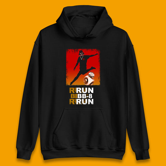 Run BB-8 Run Darth Vader Hitting BB8 Sci Fi Adventure Movie Character Star Wars 46th Anniversary Unisex Hoodie