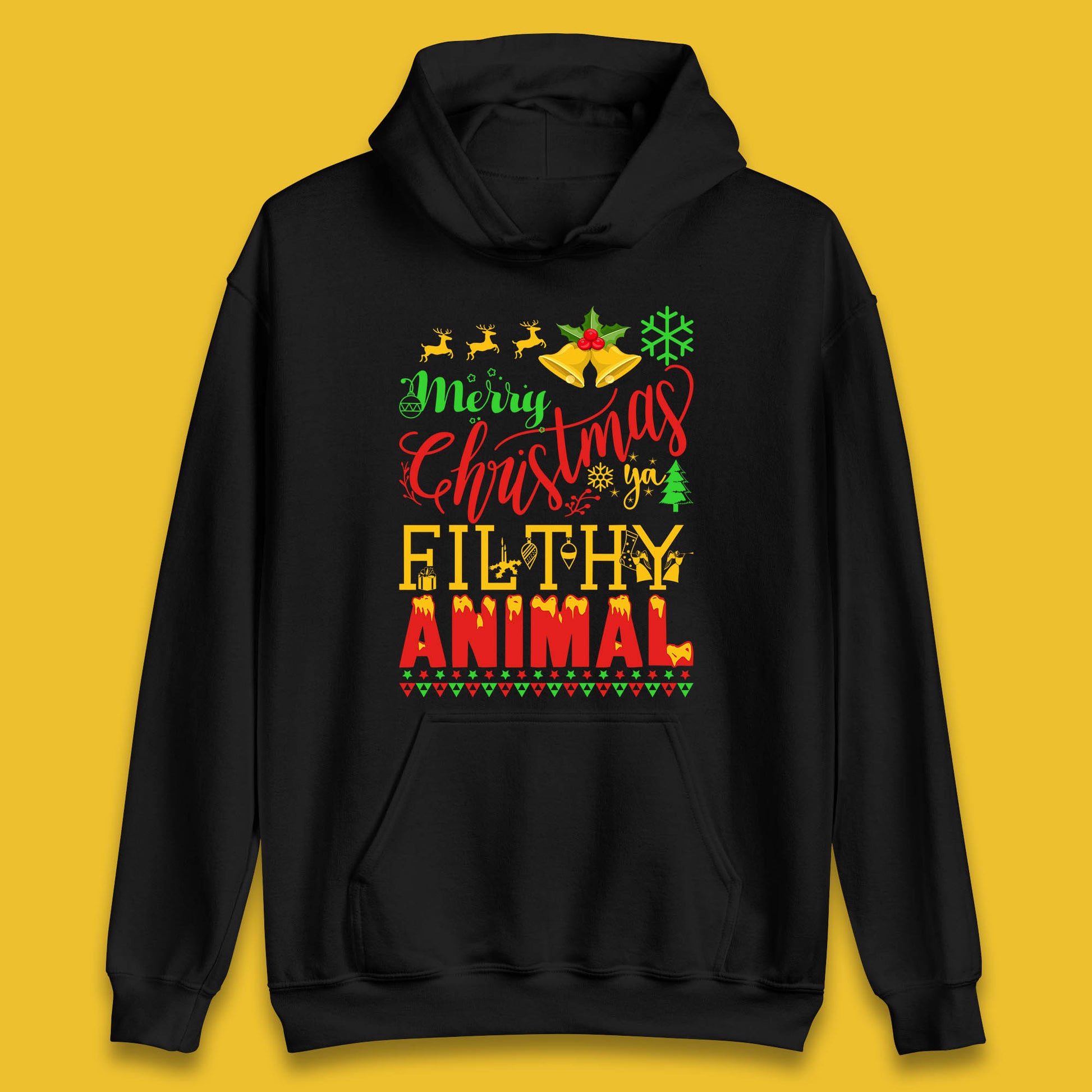 merry christmas ya filthy animal hoodie