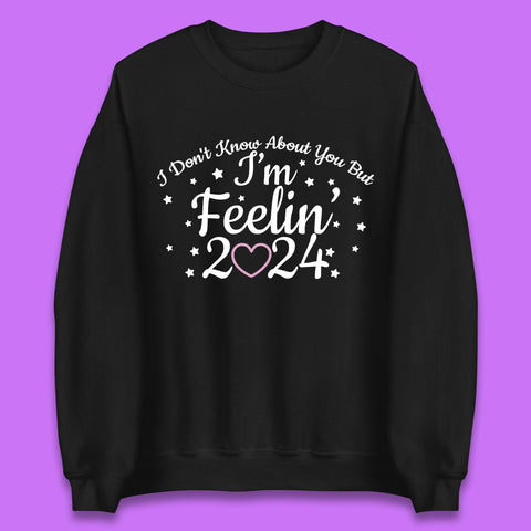 Feelin 2024 Unisex Sweatshirt