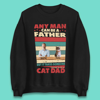 Personalised Special To Be A Cat Dad Unisex Sweatshirt