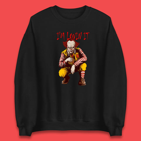 I'm Loven It Pennywise Clown Halloween IT Pennywise Clown Horror Movie Fictional Character Unisex Sweatshirt