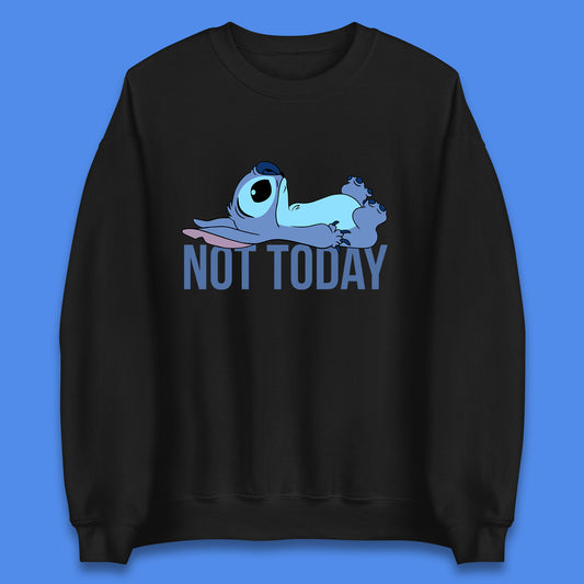 Lazzy Disney Ohana Not Today Laying Ohana Lilo & Stitich Disneyland Cartoon Character Walt Disney Unisex Sweatshirt