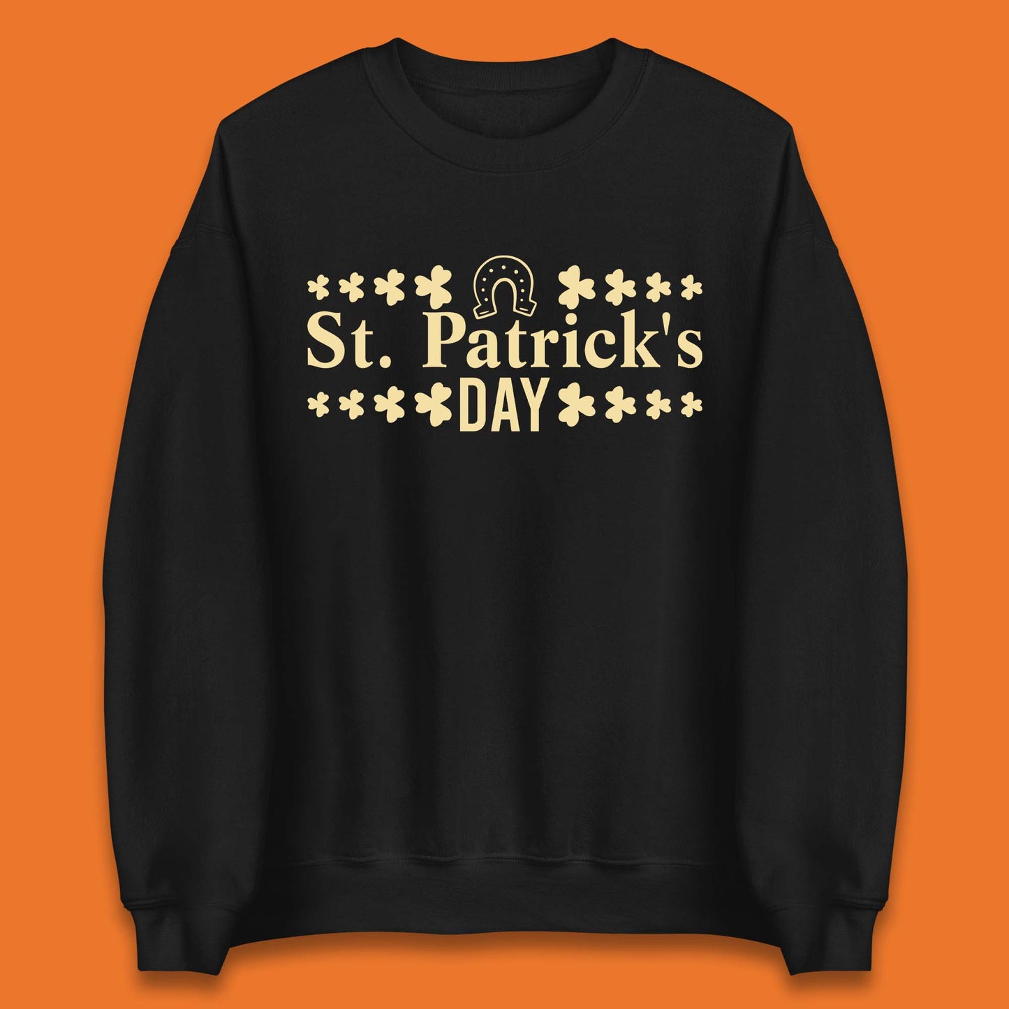 St Patrick's Day Unisex Sweatshirt