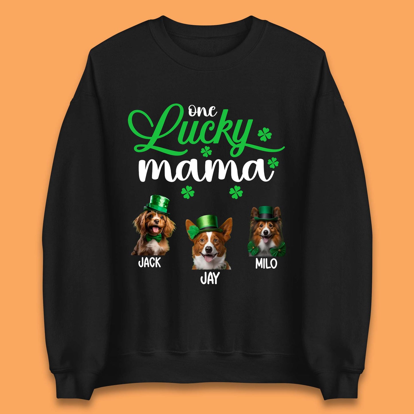 Personalised One Lucky Dog Mama Unisex Sweatshirt