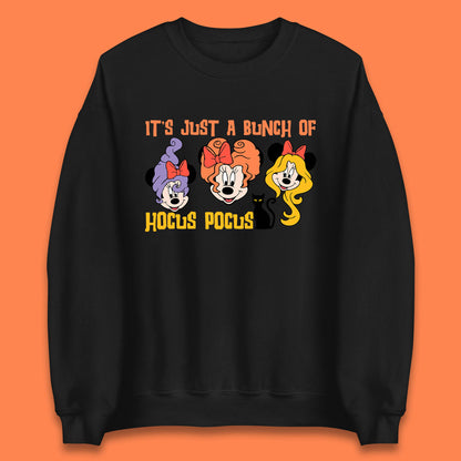 It's Just A Bunch Of Hocus Pocus Halloween Witches Minnie Mouse & Friends Disney Trip Unisex Sweatshirt