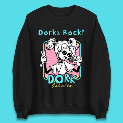 Dorks Rock Dork Diaries Unisex Sweatshirt