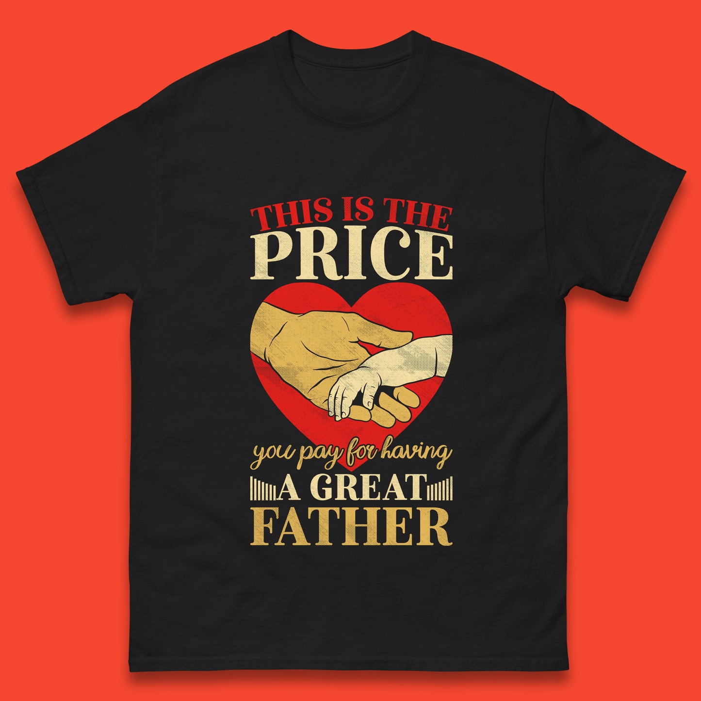 This Is The Price You Pay For Having A Great Father Quote By Harlan Coben Father's Day Gift Mens Tee Top