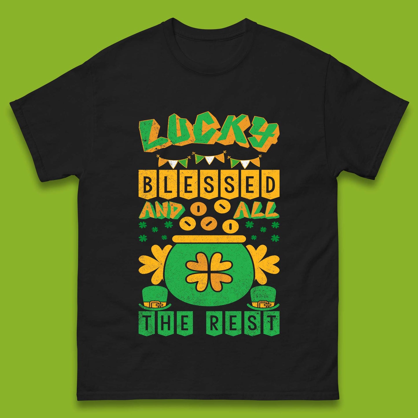 Lucky Blessed and All the Rest Mens T-Shirt