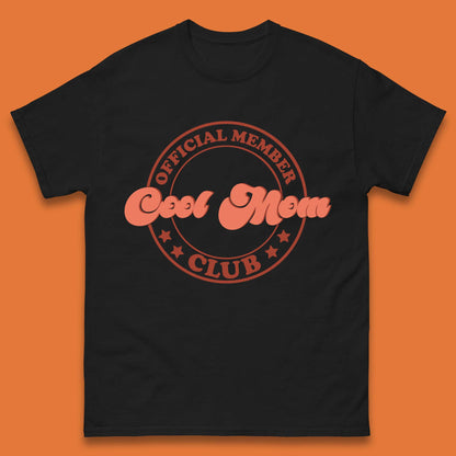 Cool Mom Club Mens T-Shirt