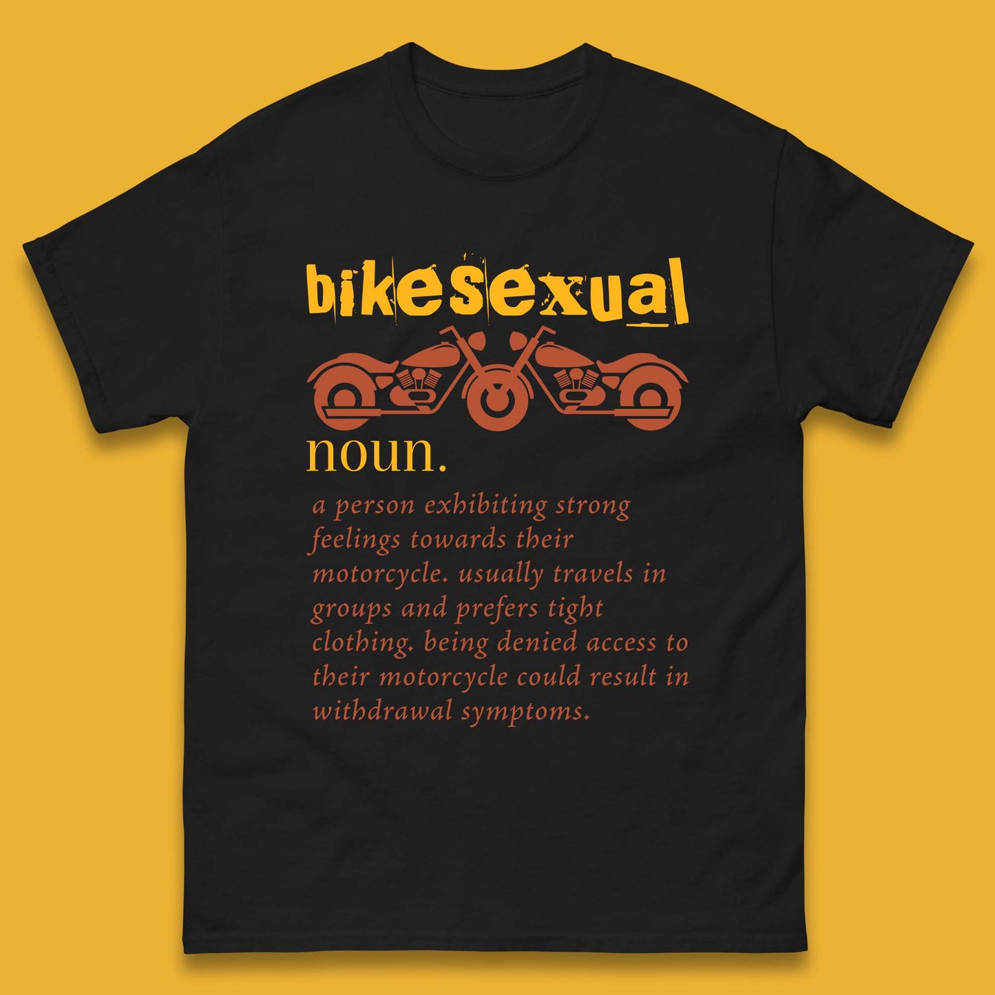 Bikesexual Definition Mens T-Shirt