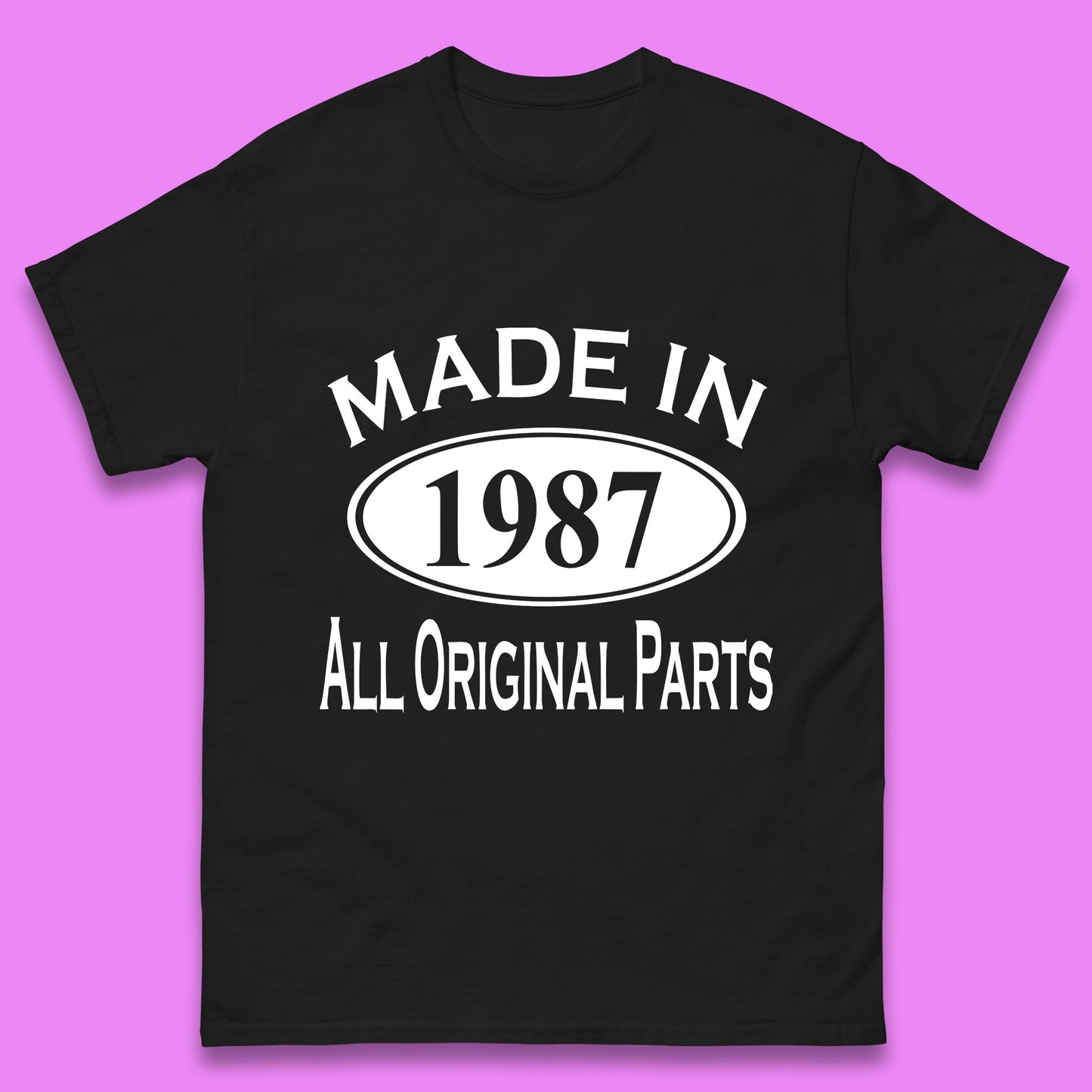 Made In 1987 All Original Parts Vintage Retro 36th Birthday Funny 36 Years Old Birthday Gift Mens Tee Top