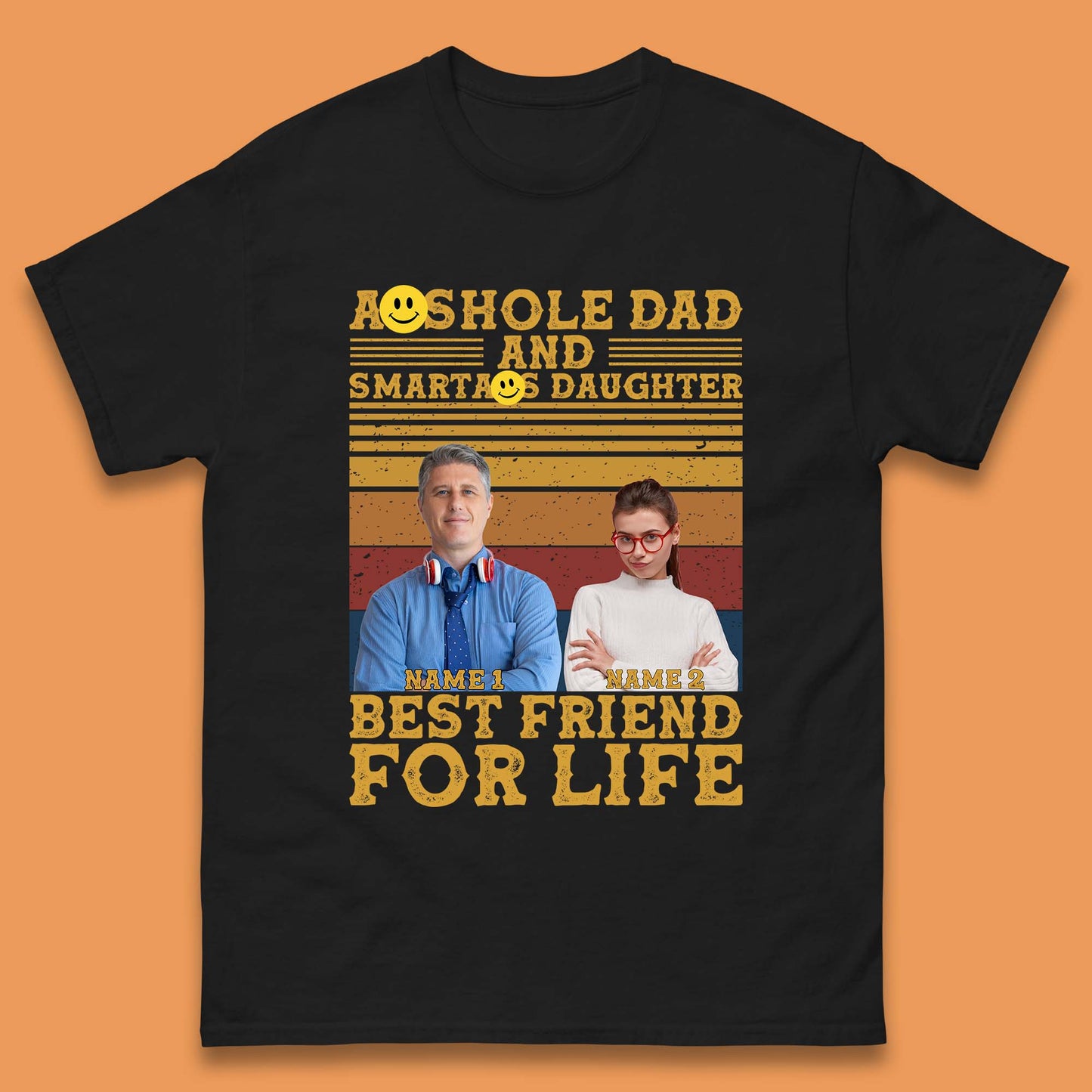 Personalised Asshole Dad And Smartass Daughter Mens T-Shirt