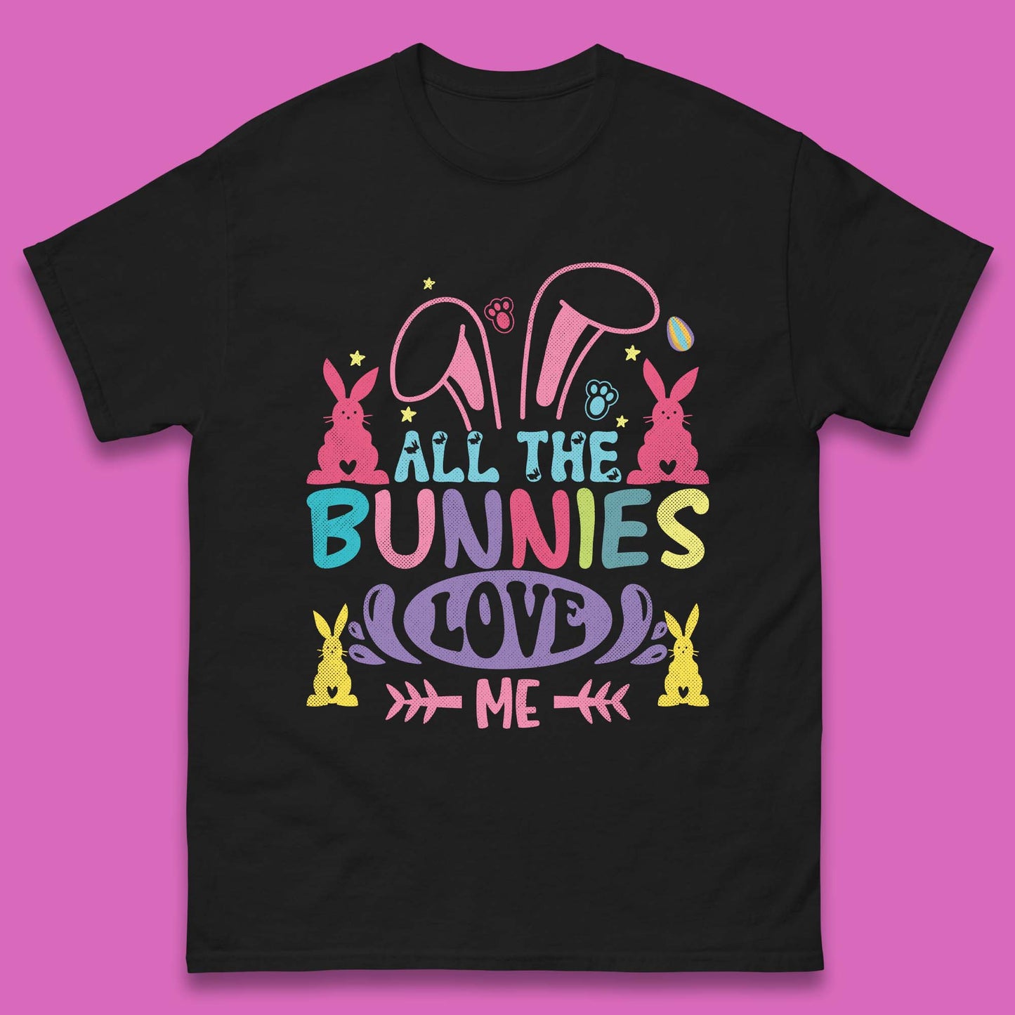 All The Bunnies Love Me Mens T-Shirt