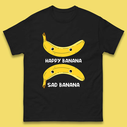 Happy Banana Sad Banana Funny Meme Pun Joke Smiling Face Mens Tee Top