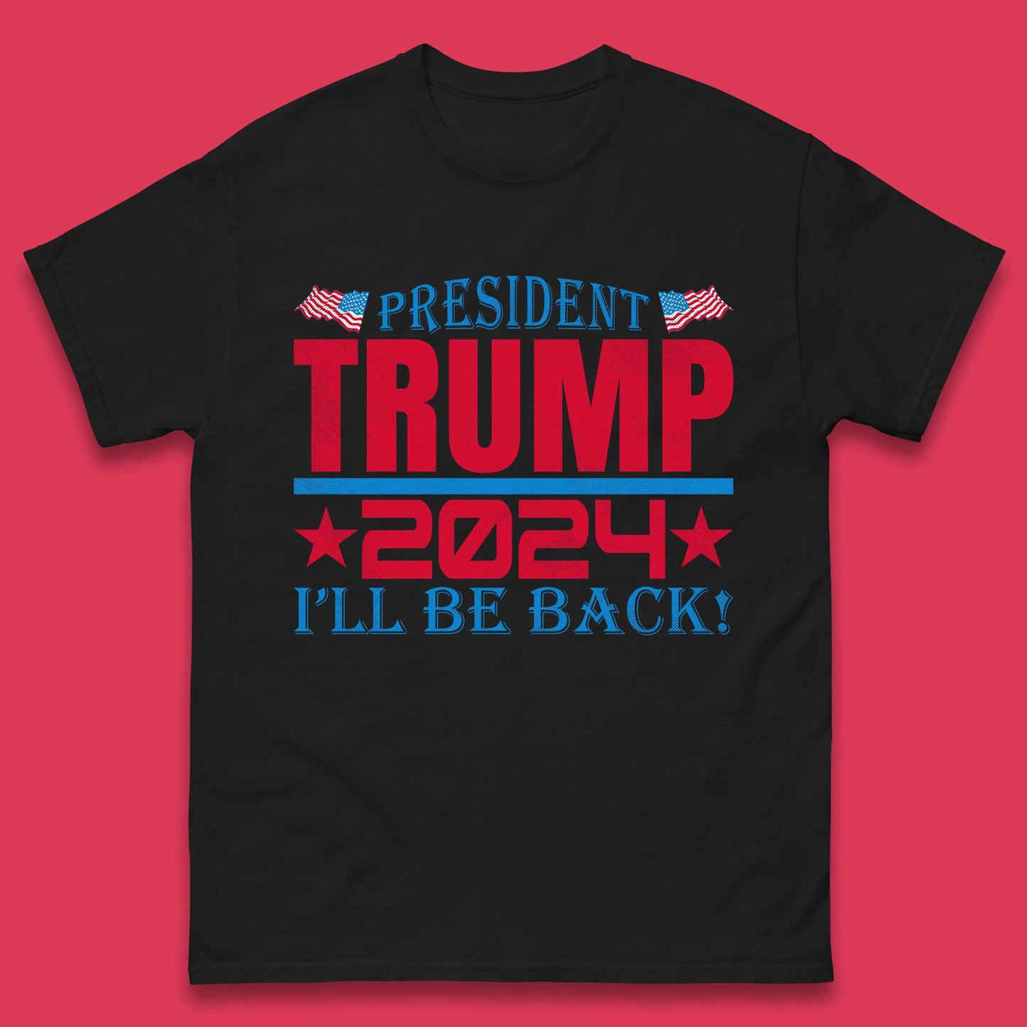 President Trump 2024 Mens T-Shirt